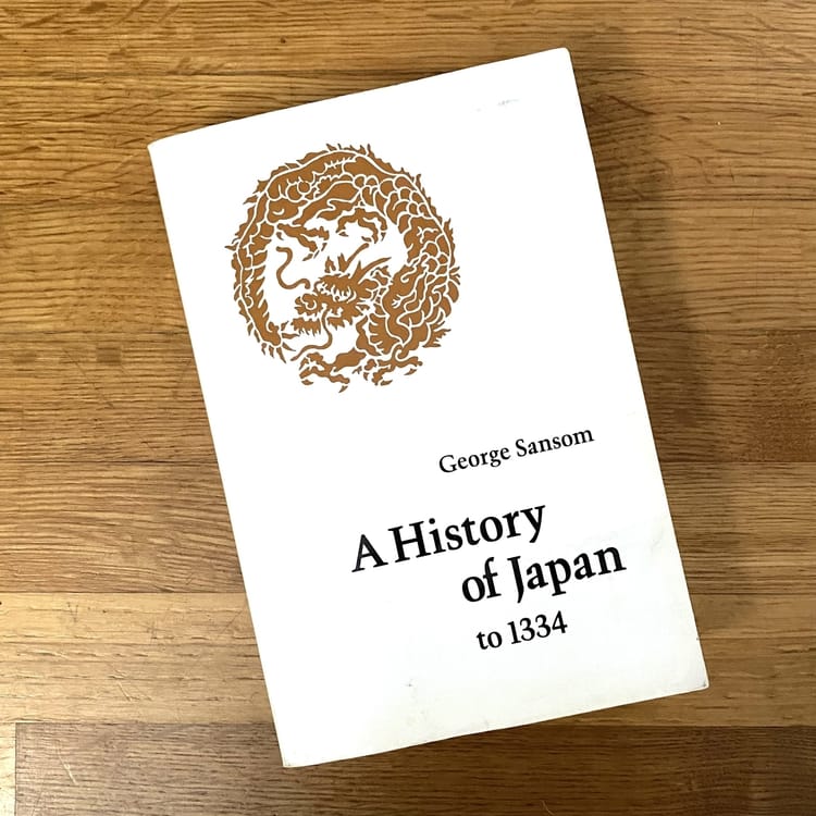 George Sansom’s A History of Japan to 1134